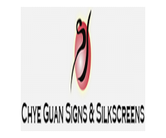 Chye Guan Signs & Silkscreens