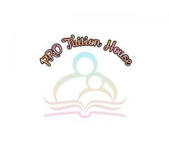 Pro Tuition House - Home Tuition Agency